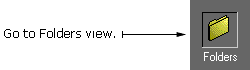 Click the Folders button.